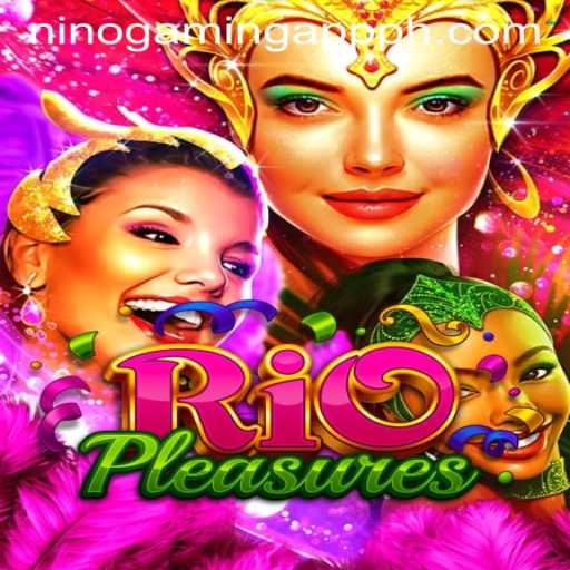 Explore the Exciting World of RioPleasures: The Latest Sensation from NINOGAMING